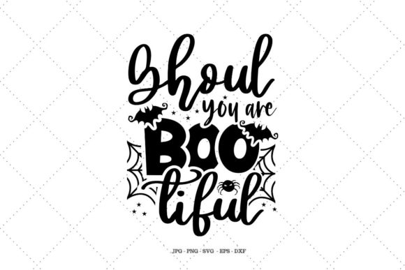 Ghoul You Are Bootiful: Seasonal Graphics for Crafts & Content