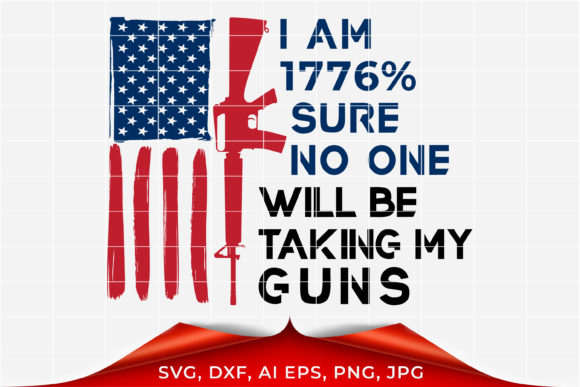 I Am 1776 , 4th of July Svg Graphics for Crafts