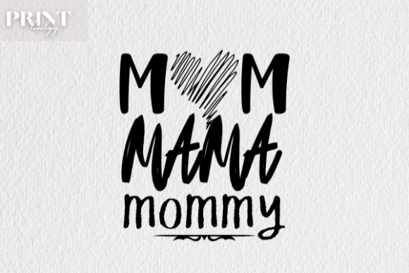 Mom Mama Mommy Graphics for Crafts and Modern Blog Design