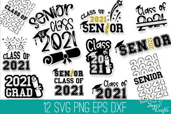 Seniors Class of 2021 Graduation Pack for Graphics and Crafts