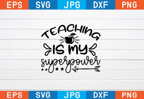 Teaching is My Superpower Svg Graphics and Crafts Review