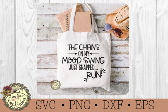 The Chains on My Mood Swing Just Snapped...Run Graphics for Crafts